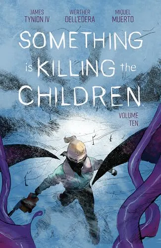 Something Is Killing the Children, Vol. 10