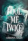 Fool Me Twice