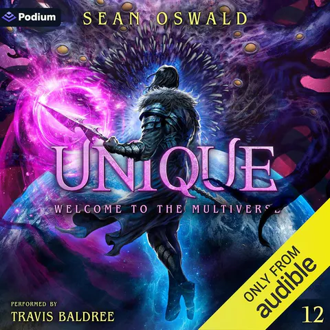 Unique: Welcome to the Multiverse, Book 12