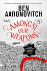 Amongst Our Weapons