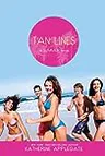 Tan Lines: Sand, Surf, and Secrets / Rays, Romance, and Rivalry / Beaches, Boys, and Betrayal