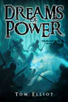 Dreams of Power