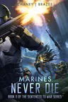 Marines Never Die