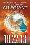 The World of Divergent: The Path to Allegiant