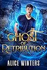 Ghost of Retribution