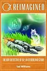 The Boy Detective of Oz: An Otherland Story