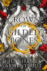 The ​Crown of Gilded Bones