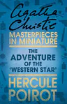 The Adventure of the ‘Western Star': A Short Story