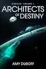 Architects of Destiny