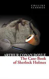 The Case-Book Of Sherlock Holmes