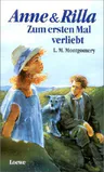 Anne & Rilla: Zum ersten Mal verliebt