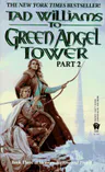 To Green Angel Tower: Part II