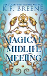 Magical Midlife Meeting