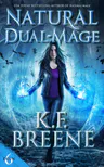 Natural Dual-Mage