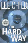 The Hard Way