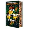 One Shattered Crown