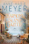 Harmony Island Gazette