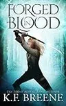 Forged in Blood