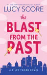 Riley Thorn and the Blast from the Past