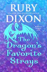 The Dragon's Favorite Strays