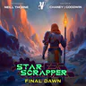 Final Dawn: Star Scrapper, Book 15