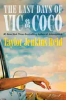 The Last Days of Vic & Coco