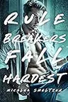 Rule Breakers Fall Hardest