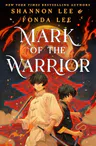 Cover of Mark of the Warrior by Fonda Lee
