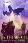 United We Kill