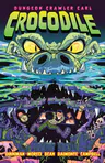 Dungeon Crawler Carl (Graphic Novel): Crocodile