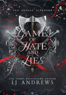 Game of Hate and Lies