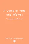 A Curse of Wolves and Dryads