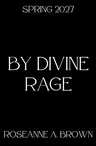 By Divine Rage