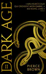 Dark Age - Partie 2