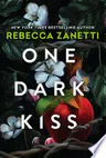 One Dark Kiss