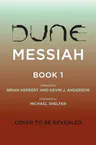 Dune Messiah Book 1: A Graphic Novel Adaptation