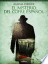 The Mystery of the Spanish Chest - a Hercule Poirot Short Story