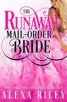 The Runaway Mail-Order Bride