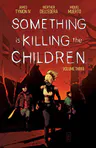 Something is Killing the Children, Vol. 3