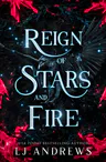 Reign of Stars and Fire