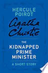 The Kidnapped Prime Minister
