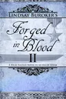 Forged in Blood II