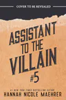 Assistant to the Villain #5