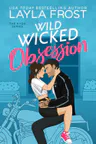 Wild Wicked Obsession