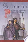 Child of the Prophecy