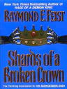 Shards of a Broken Crown