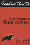 Miss Marple's Final Cases and Two Other Stories