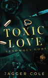 Toxic Love