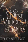 These Vicious Games