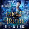 Ghost of Truth